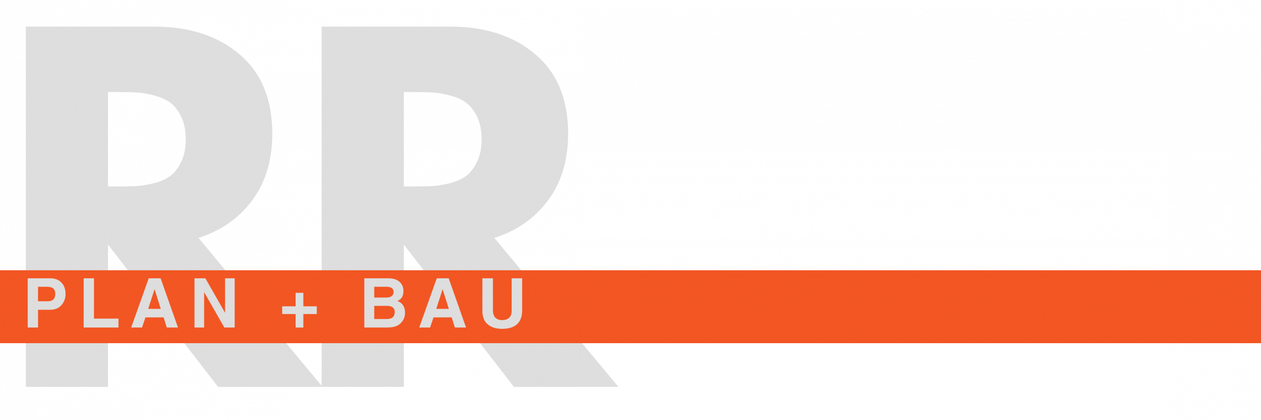 RR Plan + Bau
